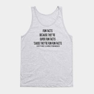 Fun Facts Tank Top